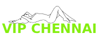 Chennai Escorts